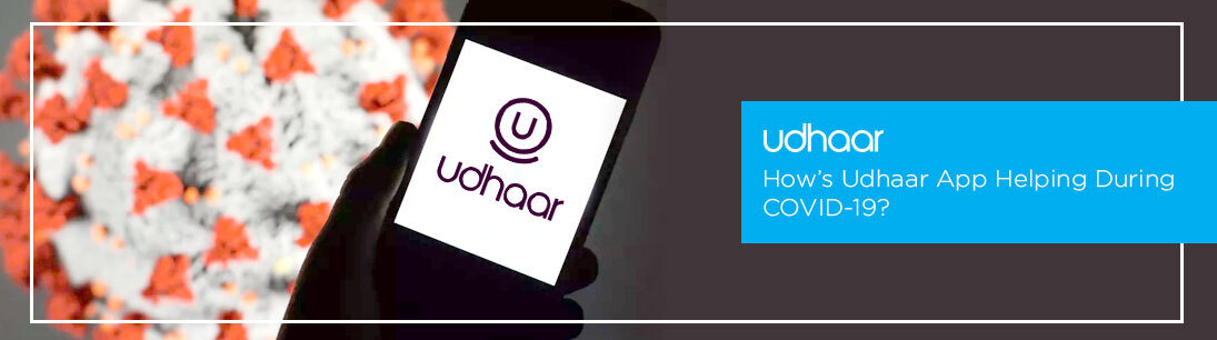 How’s Udhaar App Helping During COVID-19?