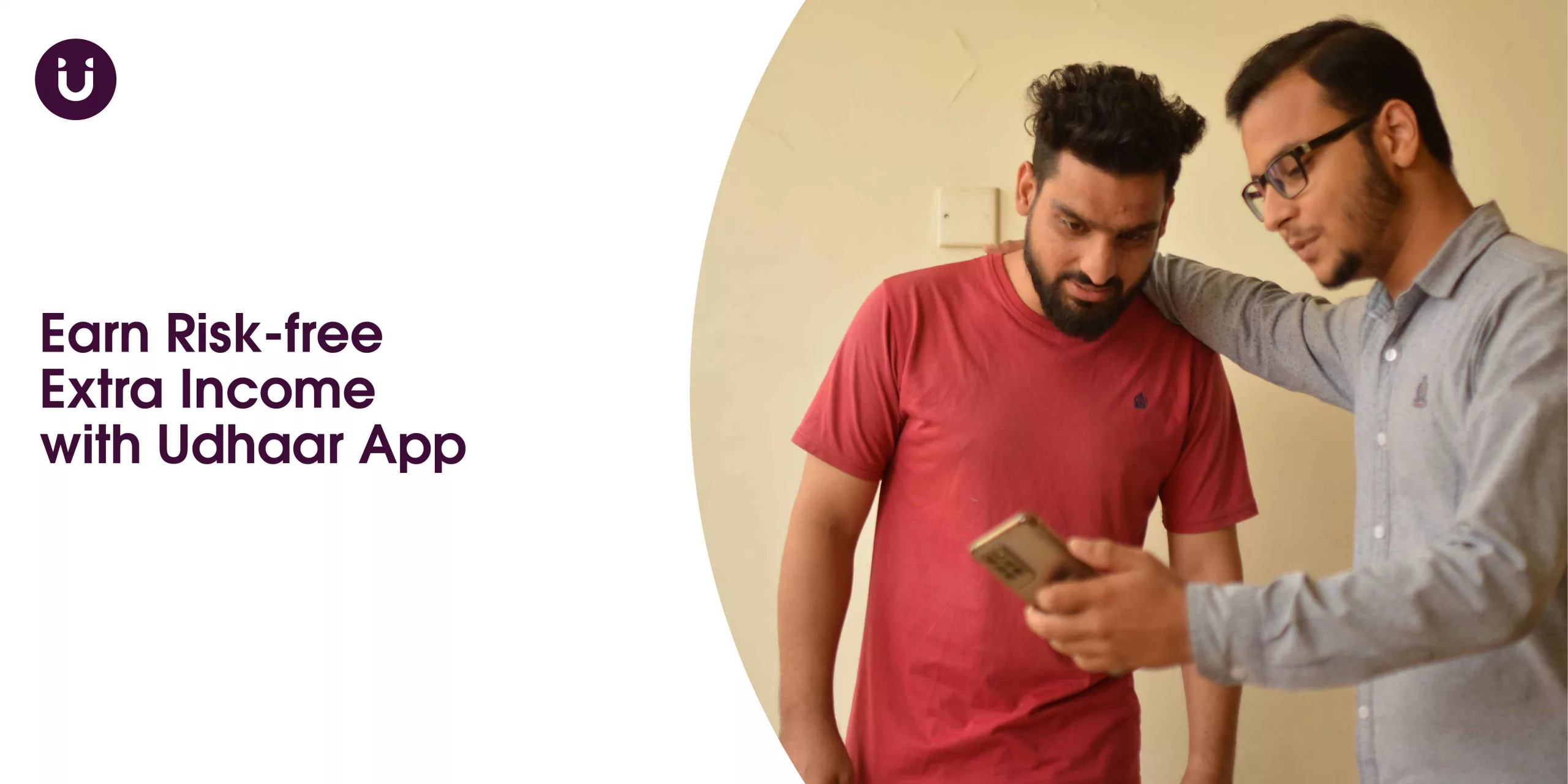 Earn Risk-free Extra Income with Udhaar App