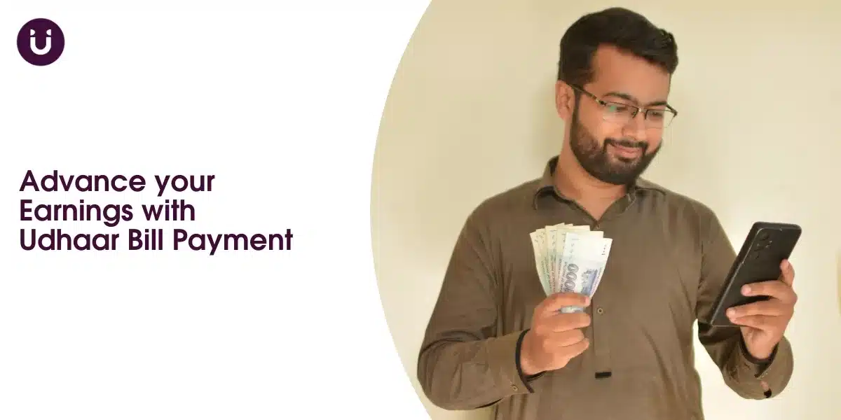Advance your Earnings with Udhaar Bill Payment