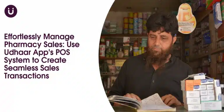 Effortlessly Manage Pharmacy Sales: Use Udhaar App's POS System to Create Seamless Sales Transactions