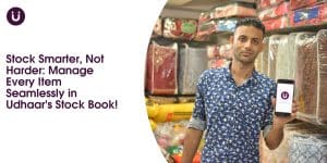 Stock Smarter, Not Harder: Manage Every Item Seamlessly in Udhaar's Stock Book!