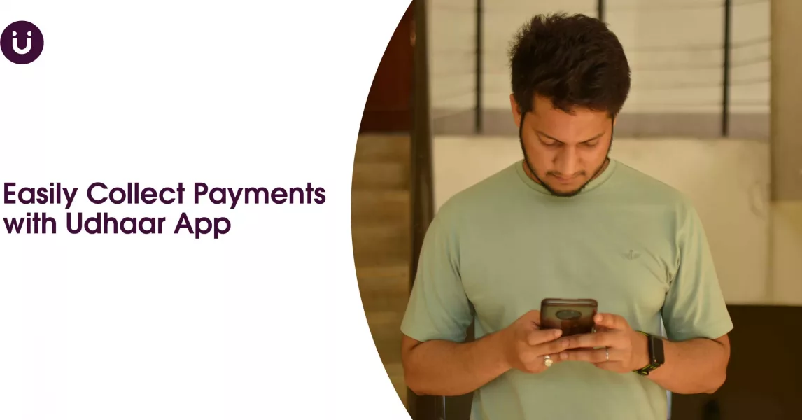 Easily Collect Payments with Udhaar App