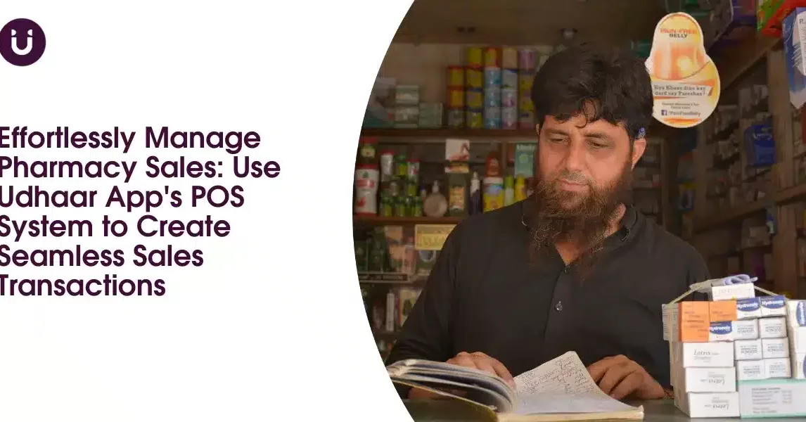 Effortlessly Manage Pharmacy Sales: Use Udhaar App's POS System to Create Seamless Sales Transactions