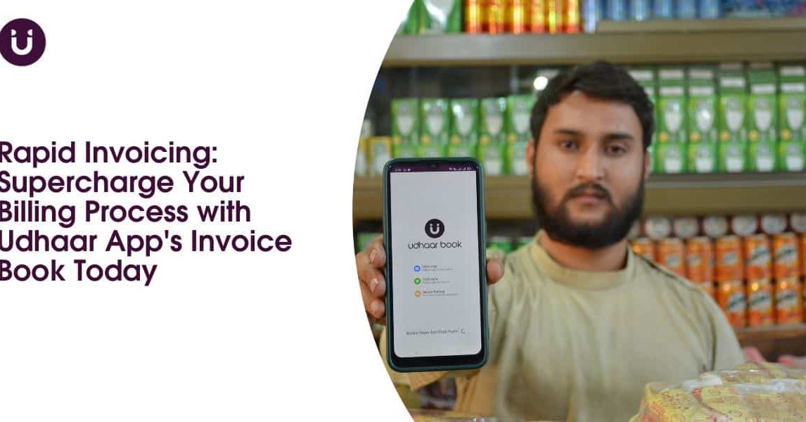 Rapid Invoicing_ Supercharge Your Billing Process with Udhaar App's Invoice Book Today