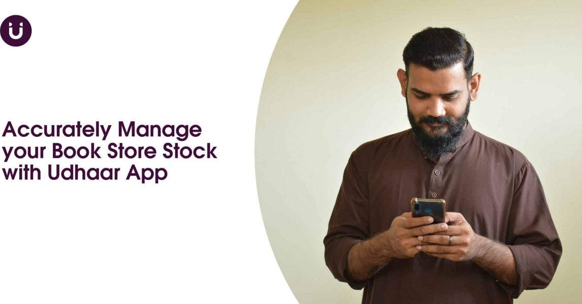 Accurately Manage your Book Store Stock with Udhaar App