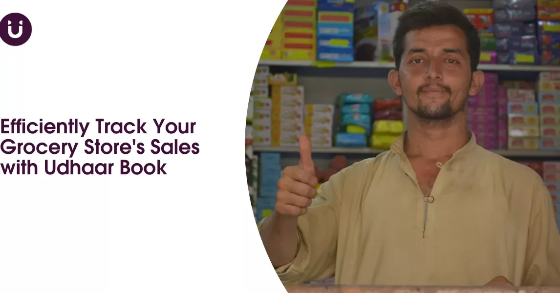 Efficiently Track Your Grocery Store's Sales with Udhaar Book