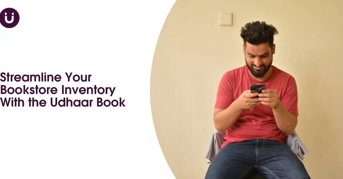 Streamline Your Bookstore Inventory With the Udhaar Book