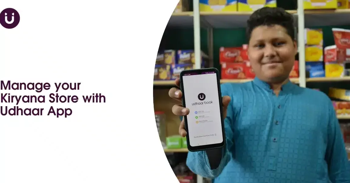 Manage your Kiryana Store with Udhaar App
