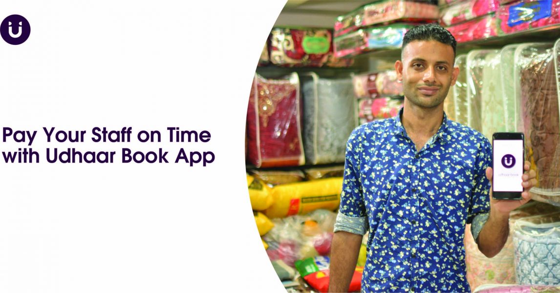Pay Your Staff on Time with Udhaar Book App